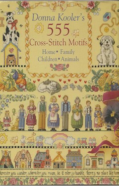 Donna Kooler's 555 Cross-Stitch Motifs